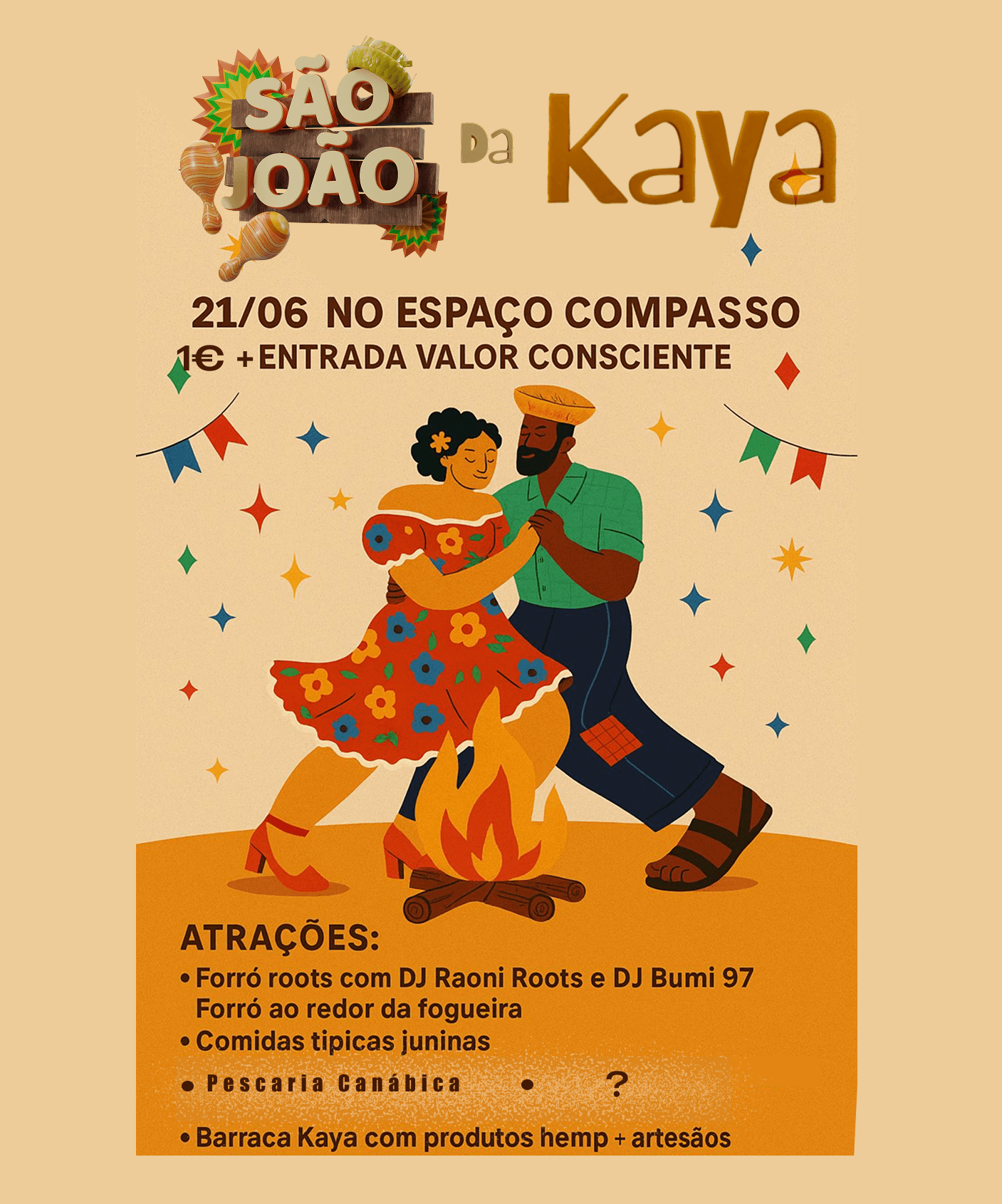 São João da Kaya no Porto – Espaço compasso dia 21 de Junho! Brasil x Portugal + Tradições do Norte e Forró Roots